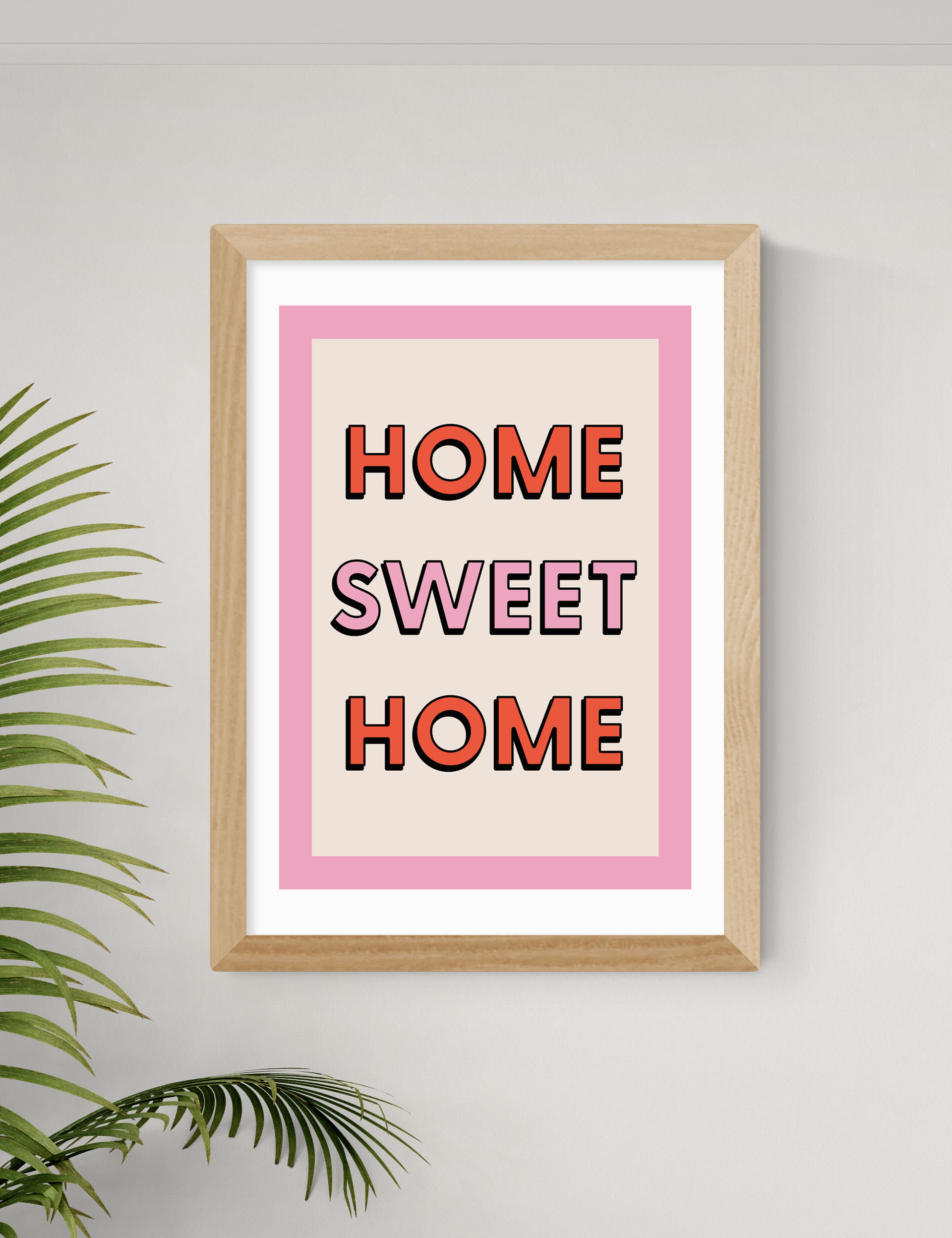 East End Prints Home Sweet Home Framed Art - A1 - Natural, Natural,White,Black