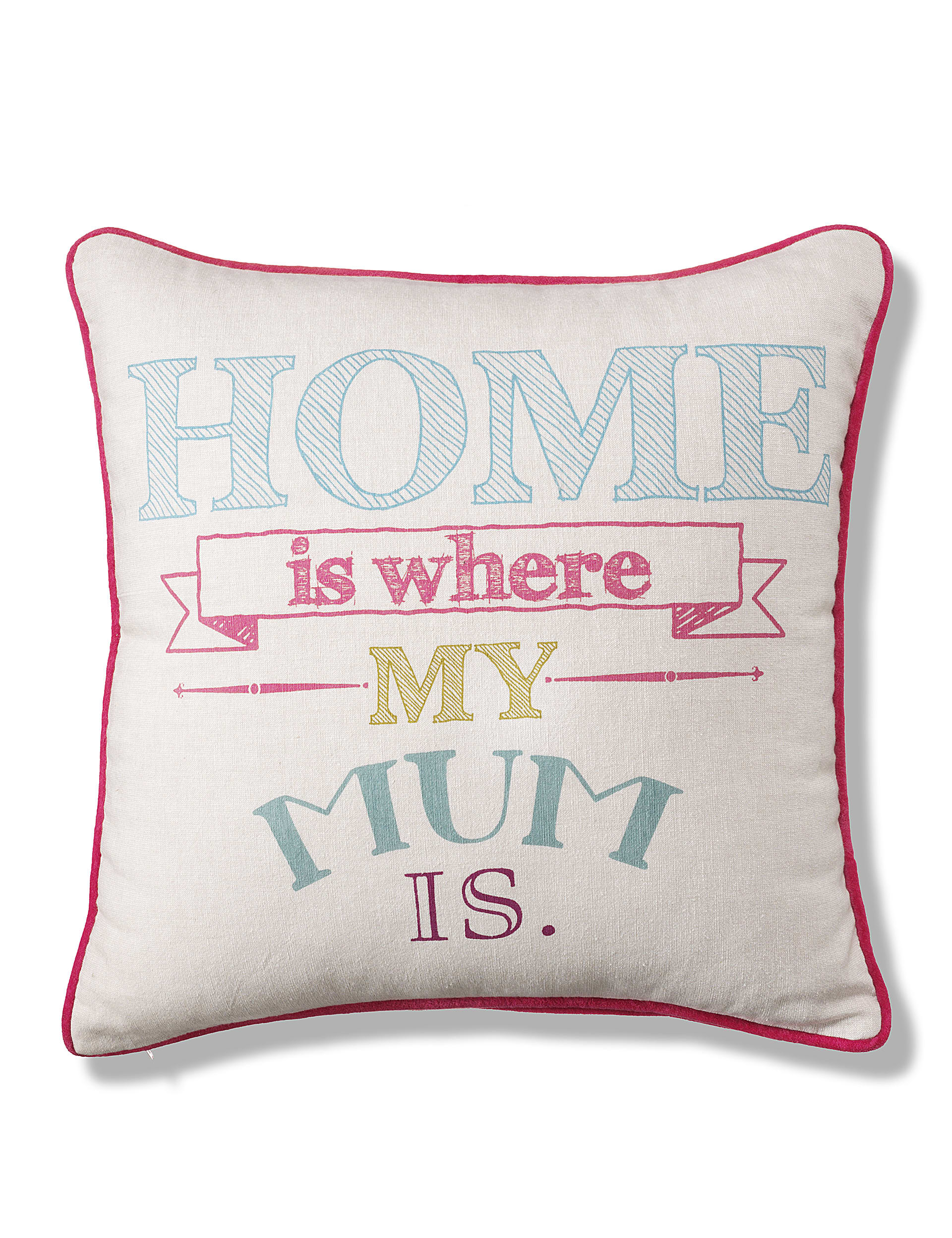 Home is Where Mum is Cushion Image 1 of 2
