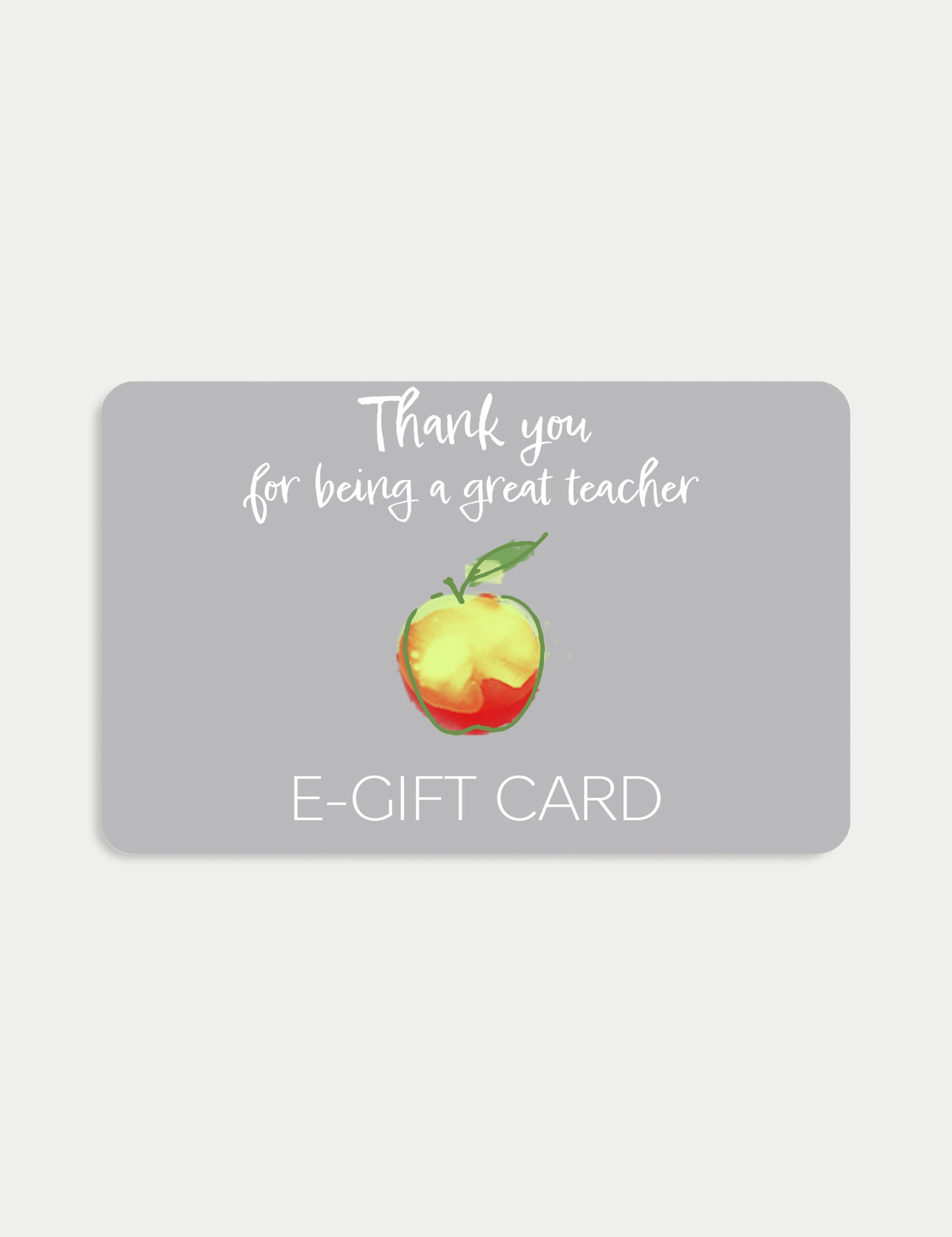 Thankyou Teacher Apple E-Gift Card