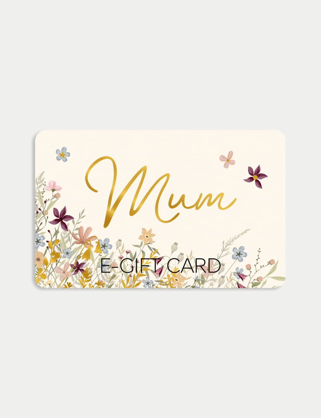 Mum E-Gift Card