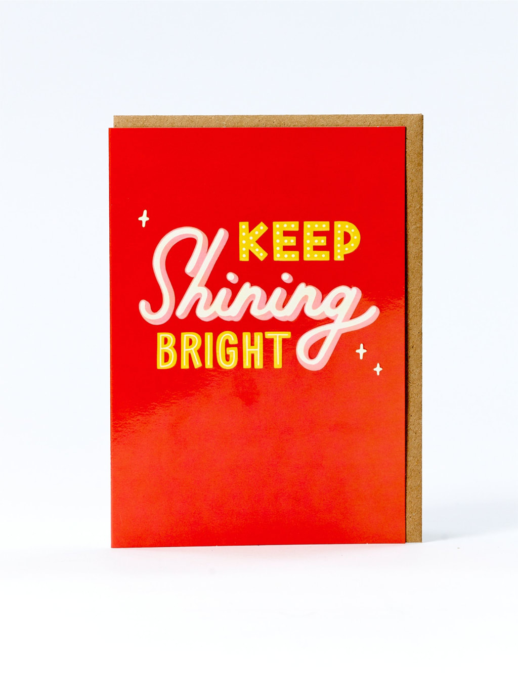Keep Shining Bright Contemporary Card