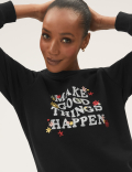 Cotton Rich Slogan Long Sleeve Sweatshirt