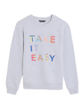 Cotton Rich Slogan Crew Neck Sweatshirt