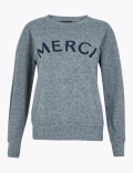 Merci Slogan Straight Fit Sweatshirt