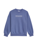 Cotton Rich Slogan Sweatshirt (6-16 Yrs)