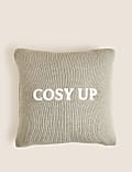 Cosy Up Slogan Cushion