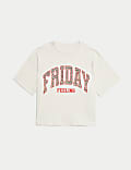 Pure Cotton Friday Feeling T-Shirt (6-16 Yrs)