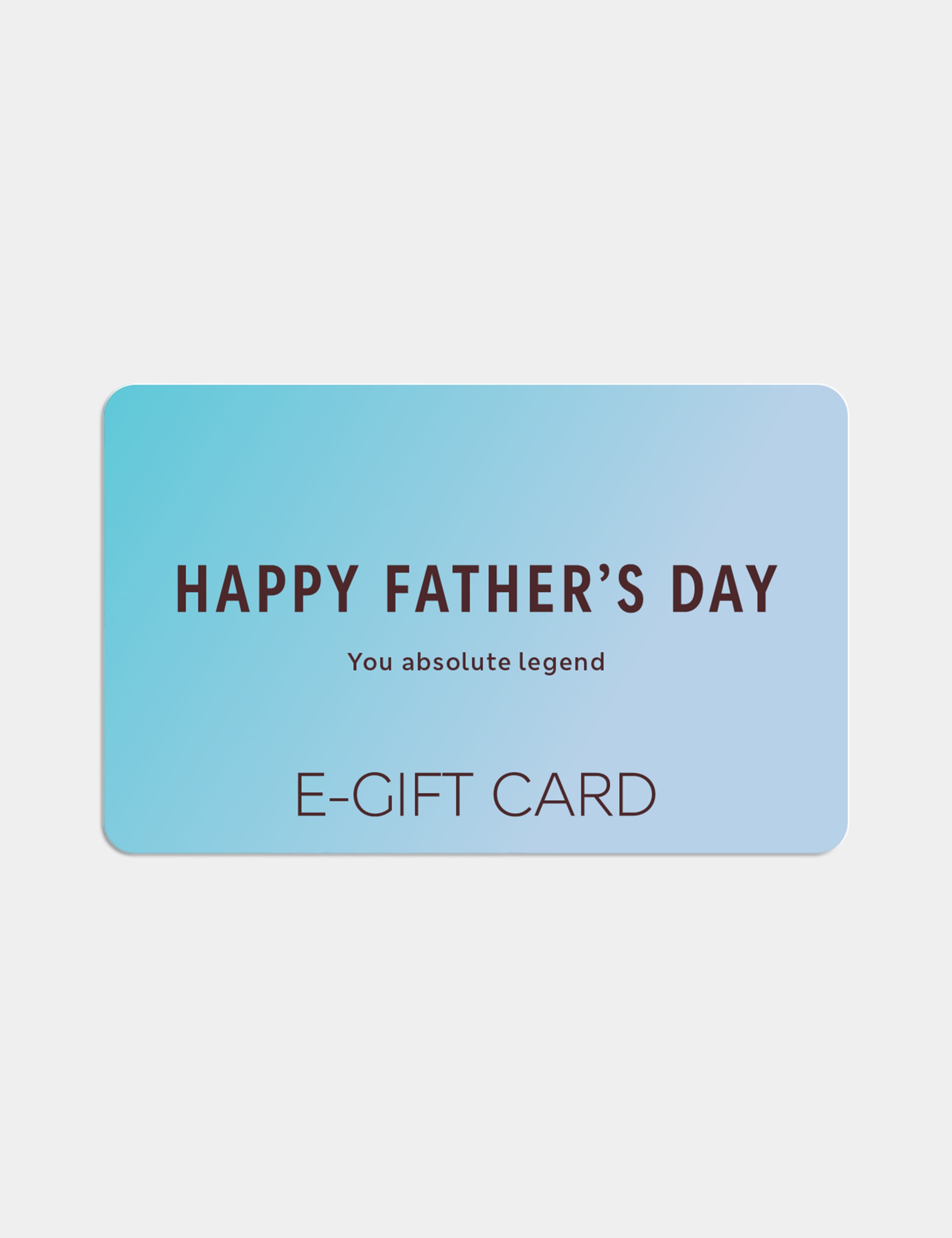 Father's Day 2026 E-Gift Card