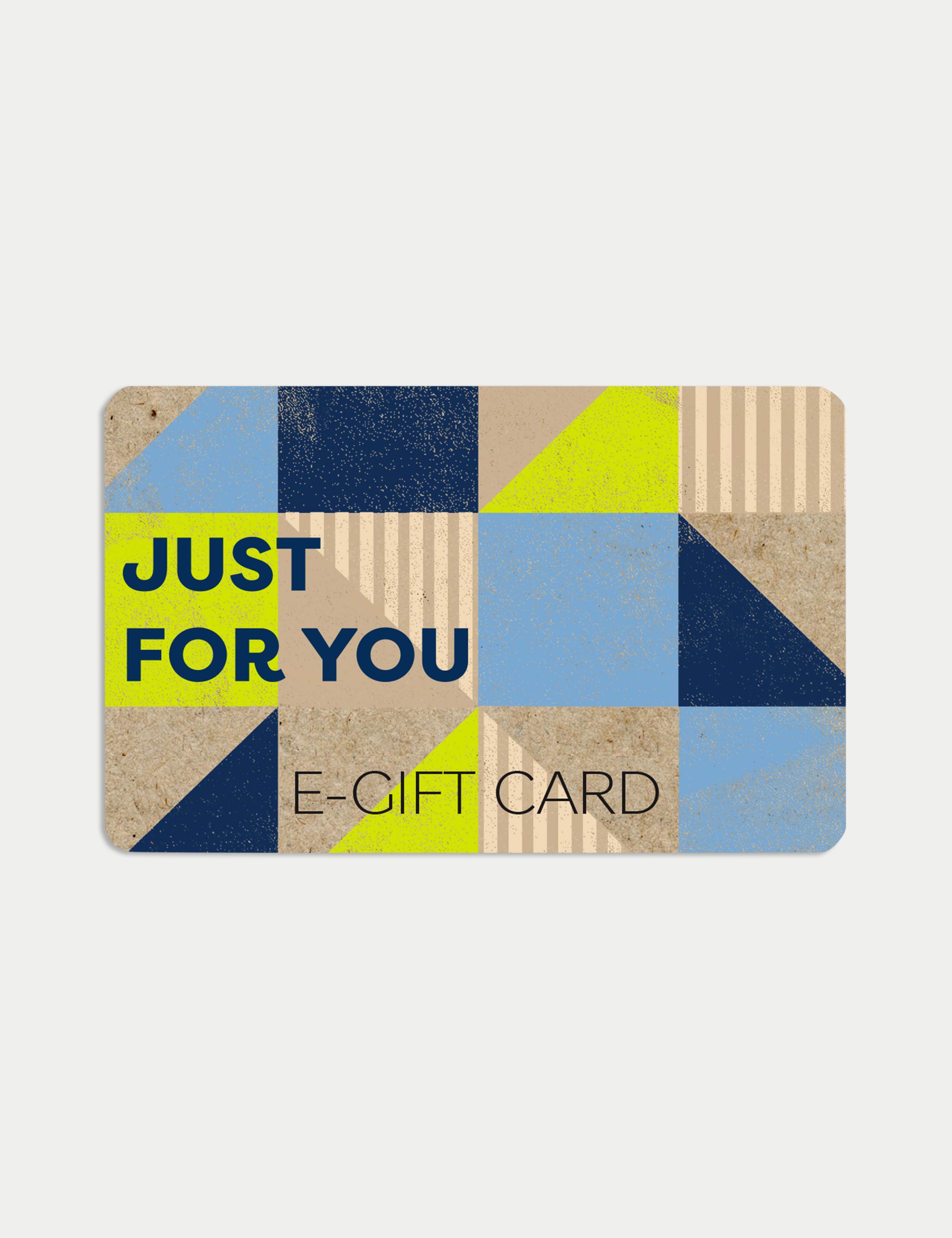 Just For You E-Gift Card