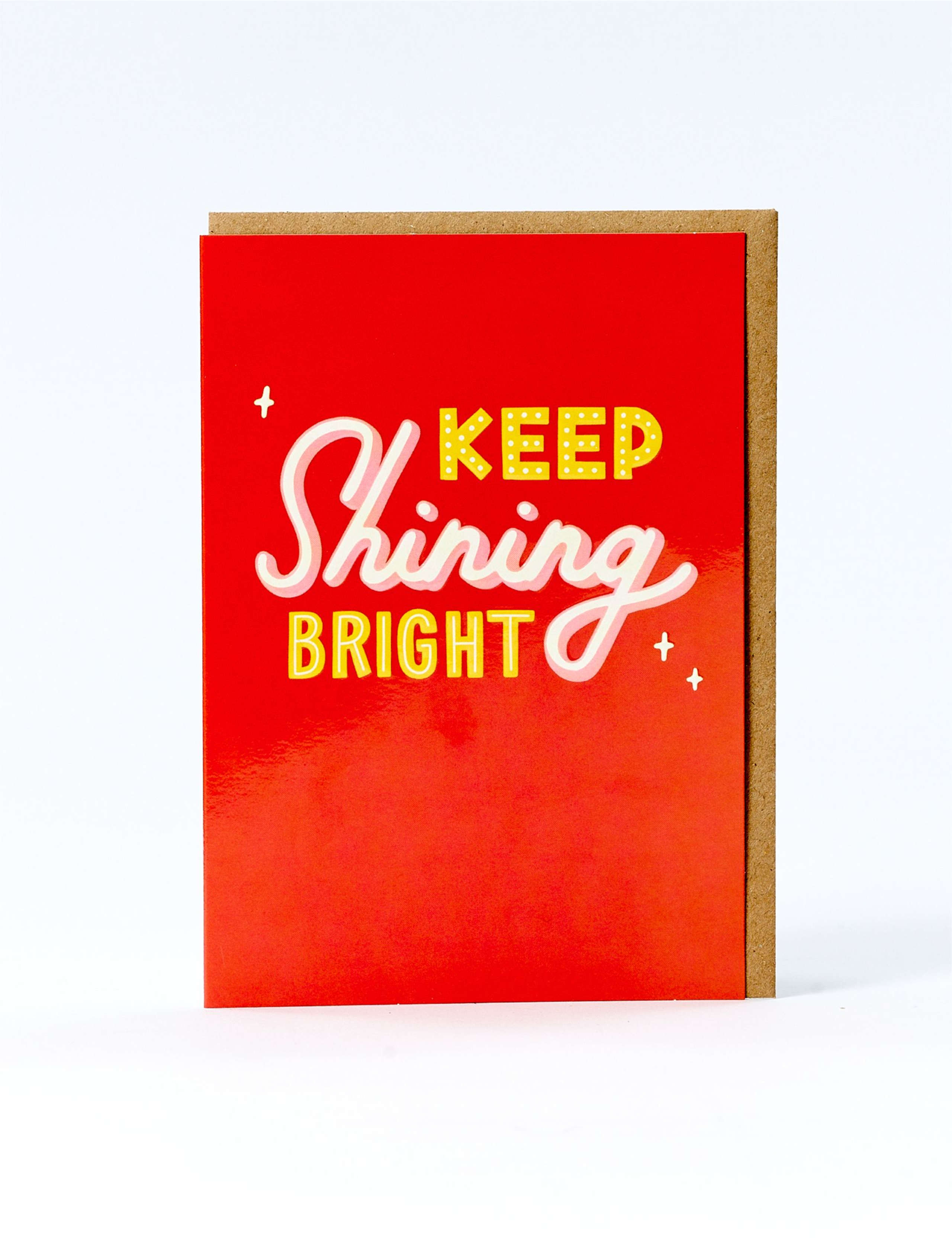 Keep Shining Bright Contemporary Card