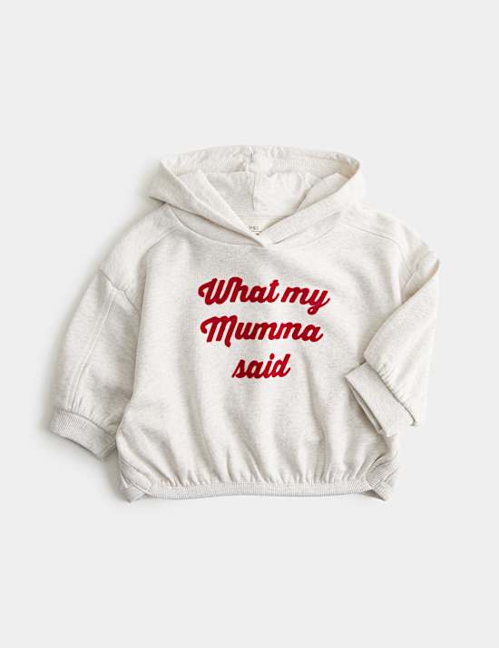 Cotton Rich 'What My Mumma Said' Hoodie (0-5 Yrs)