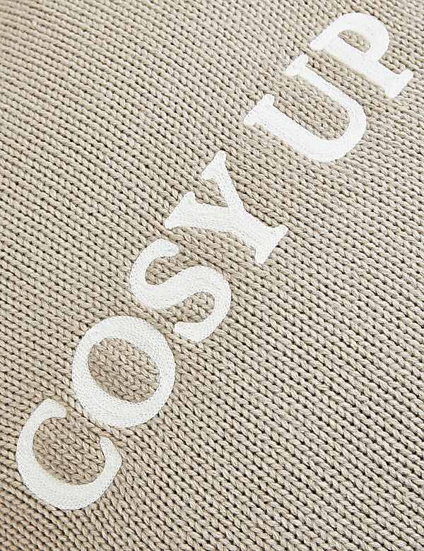 Cosy Up Slogan Cushion - MX