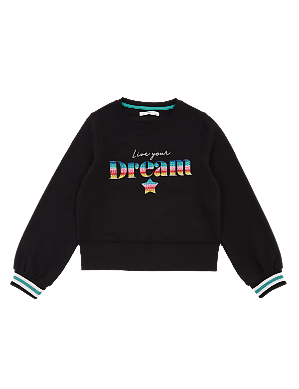 Cotton Dream Slogan Embellished Sweatshirt (6-16 Yrs)