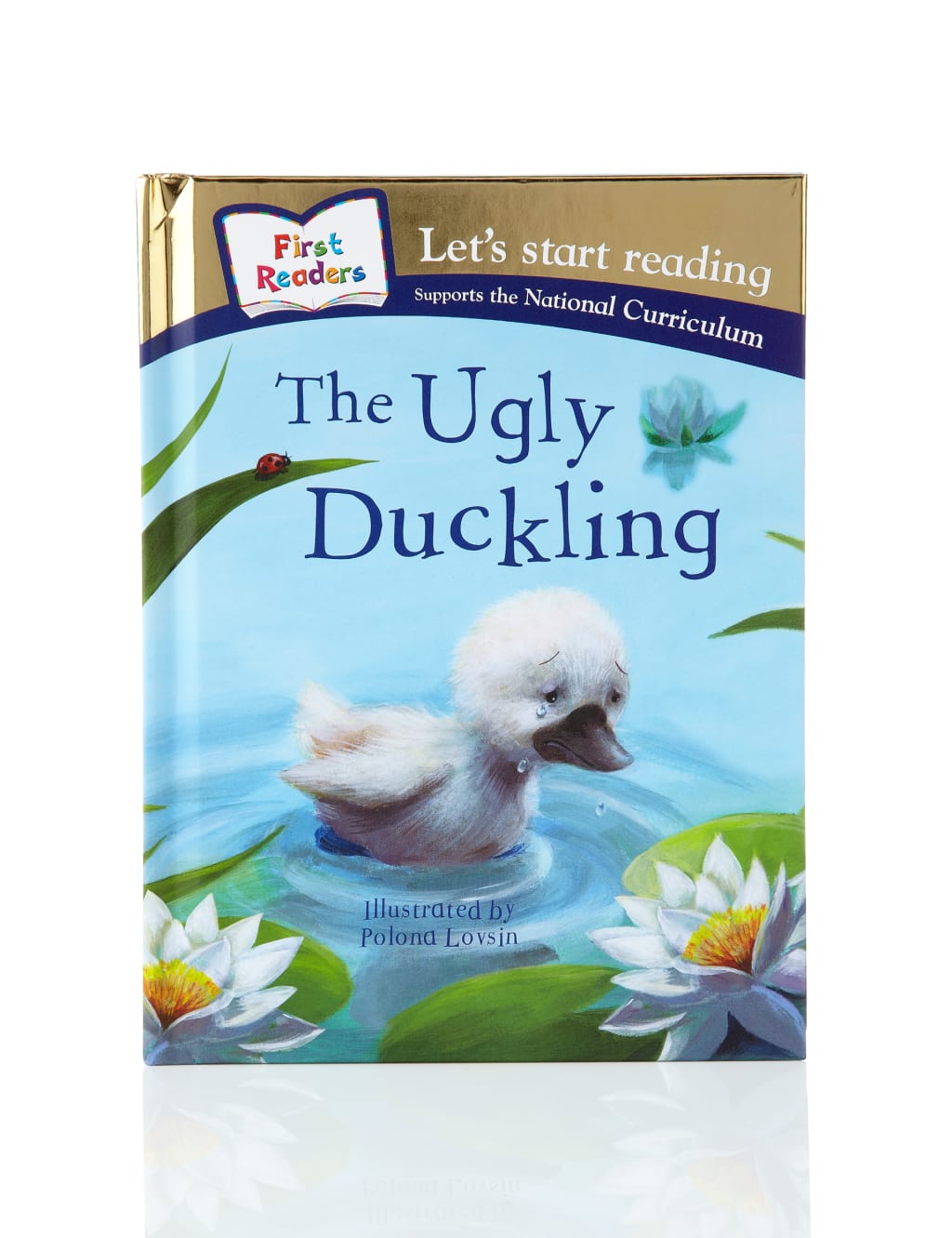 First Reader The Ugly Duckling Story Book 1 of 4