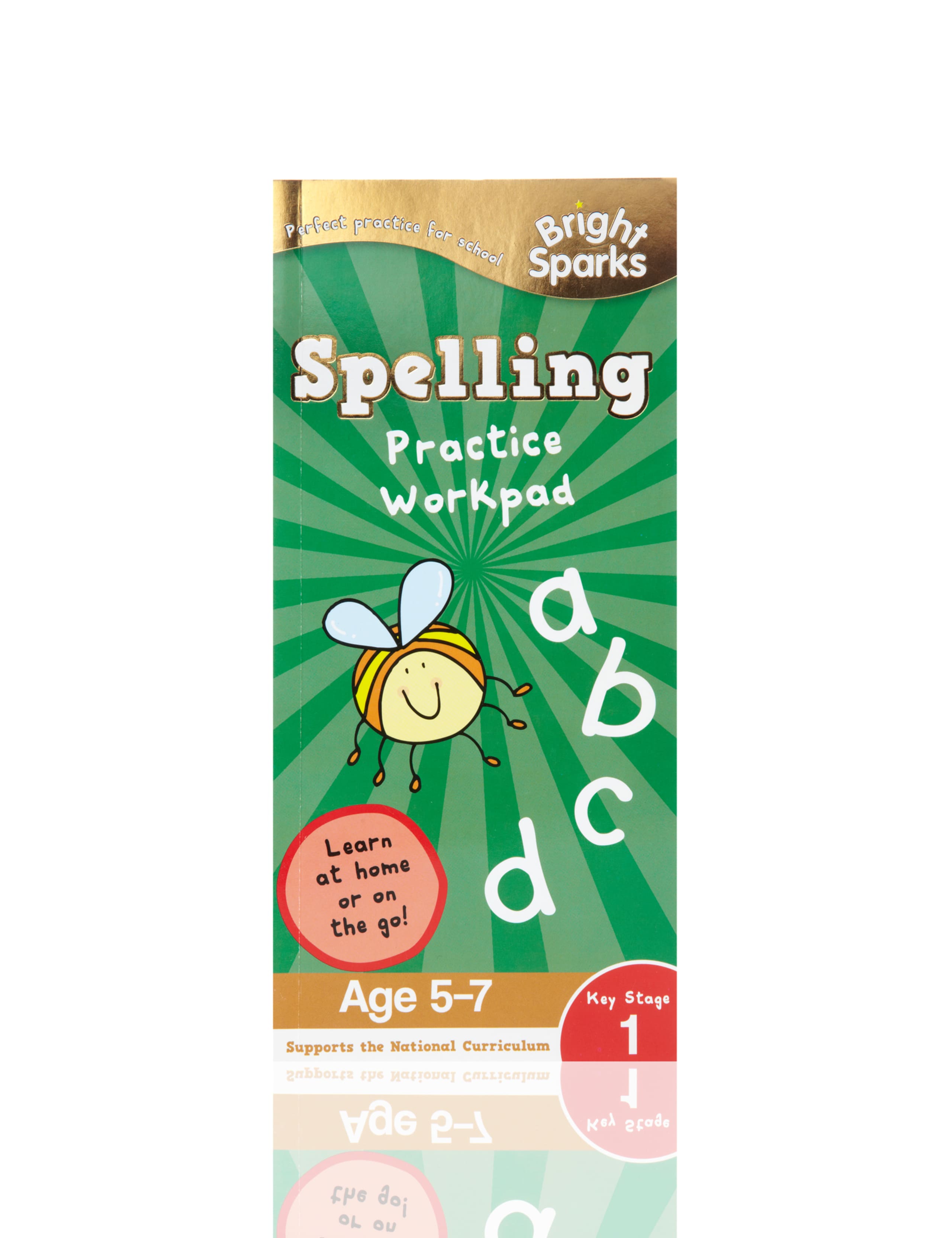 Bright Sparks Key Stage 1 Spelling Practice Workpad 1 of 4