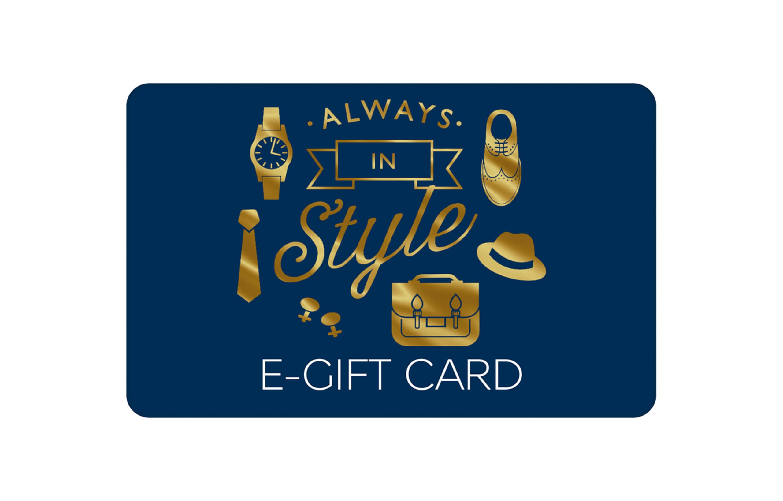Always in Style E-Gift Card 1 of 1