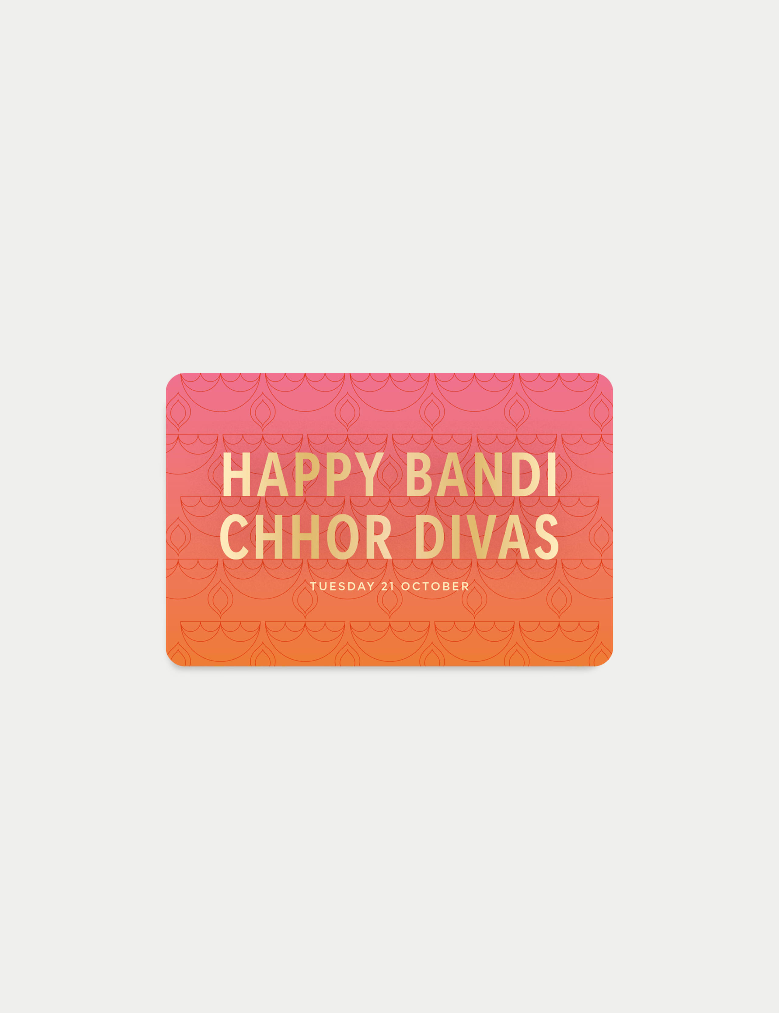 Happy Bandi Chhor Divas E-Gift Card 1 of 1
